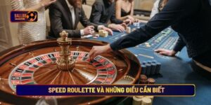 Speed Roulette và những điều cần biết
